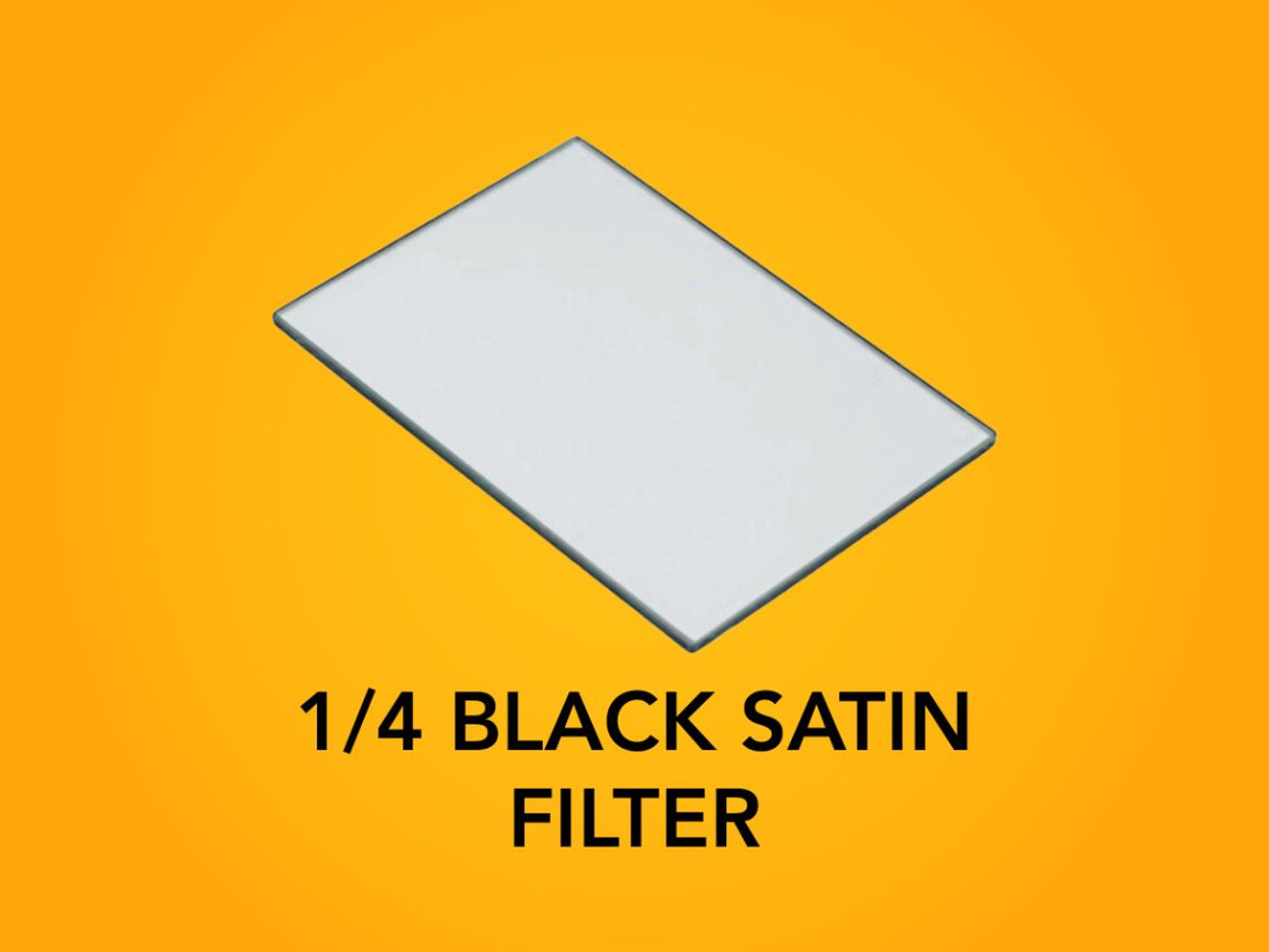 1/4 tiffen black satin