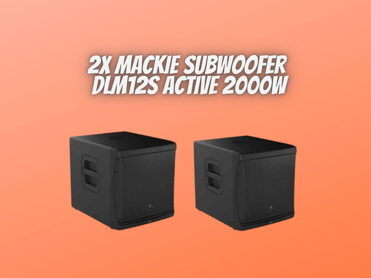 2x mackie subwoofer dlm12s active 2000w