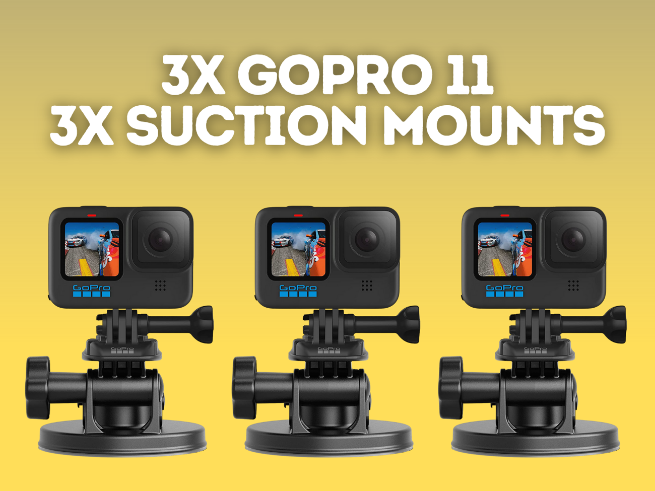 3x gopro 11 + 3x suction mounts