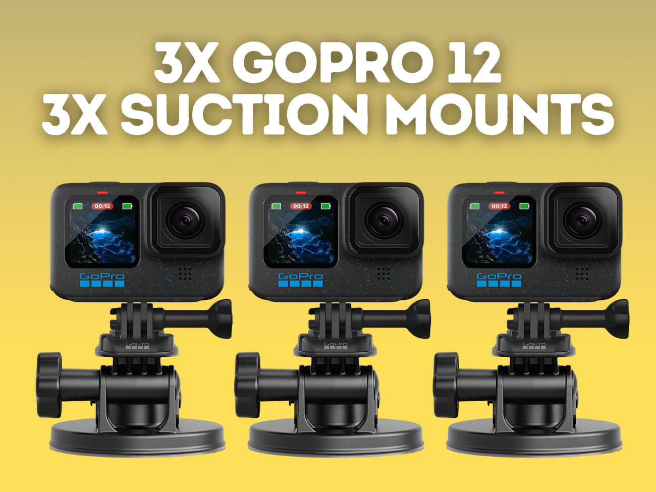 3x gopro 12 + 3x suction mounts