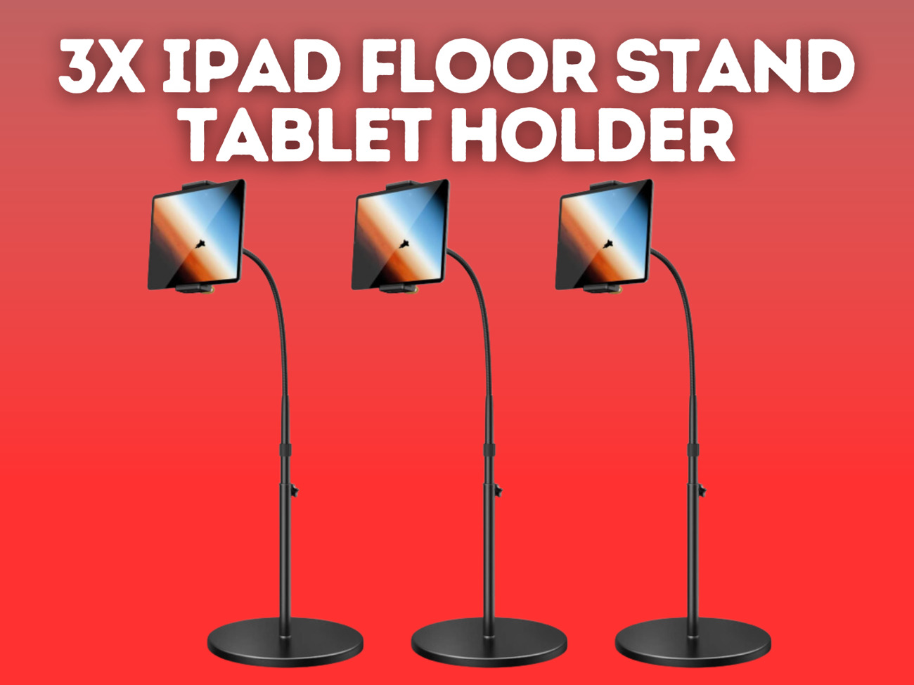 3x ipad floor stand, tablet holder - gooseneck tablet mount
