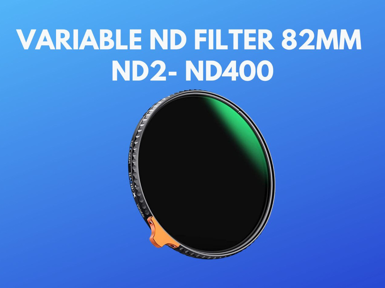 82 mm nd filter - variable nd filter nd2- nd400
