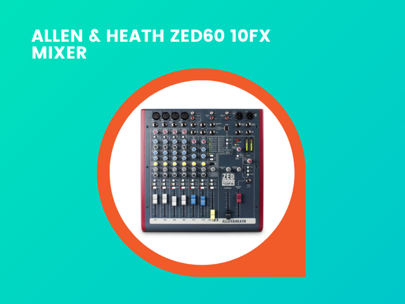 Allen & heath zed60-10fx mixing desk
