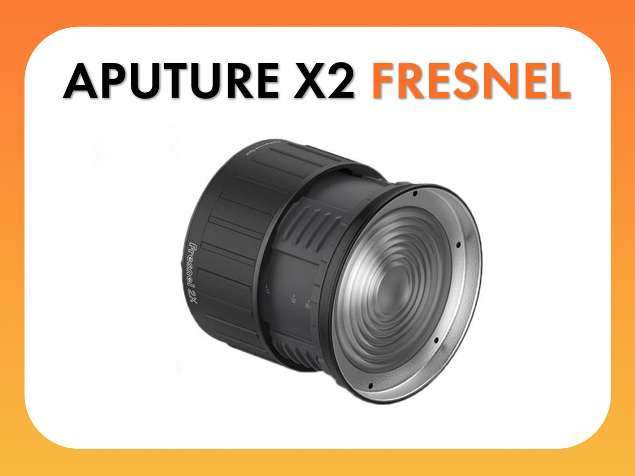 Aputure x2 fresnel