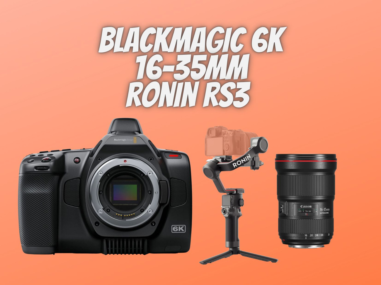 Blackmagic pocket cinema 6k 16-35mm 2.8 ronin rs3