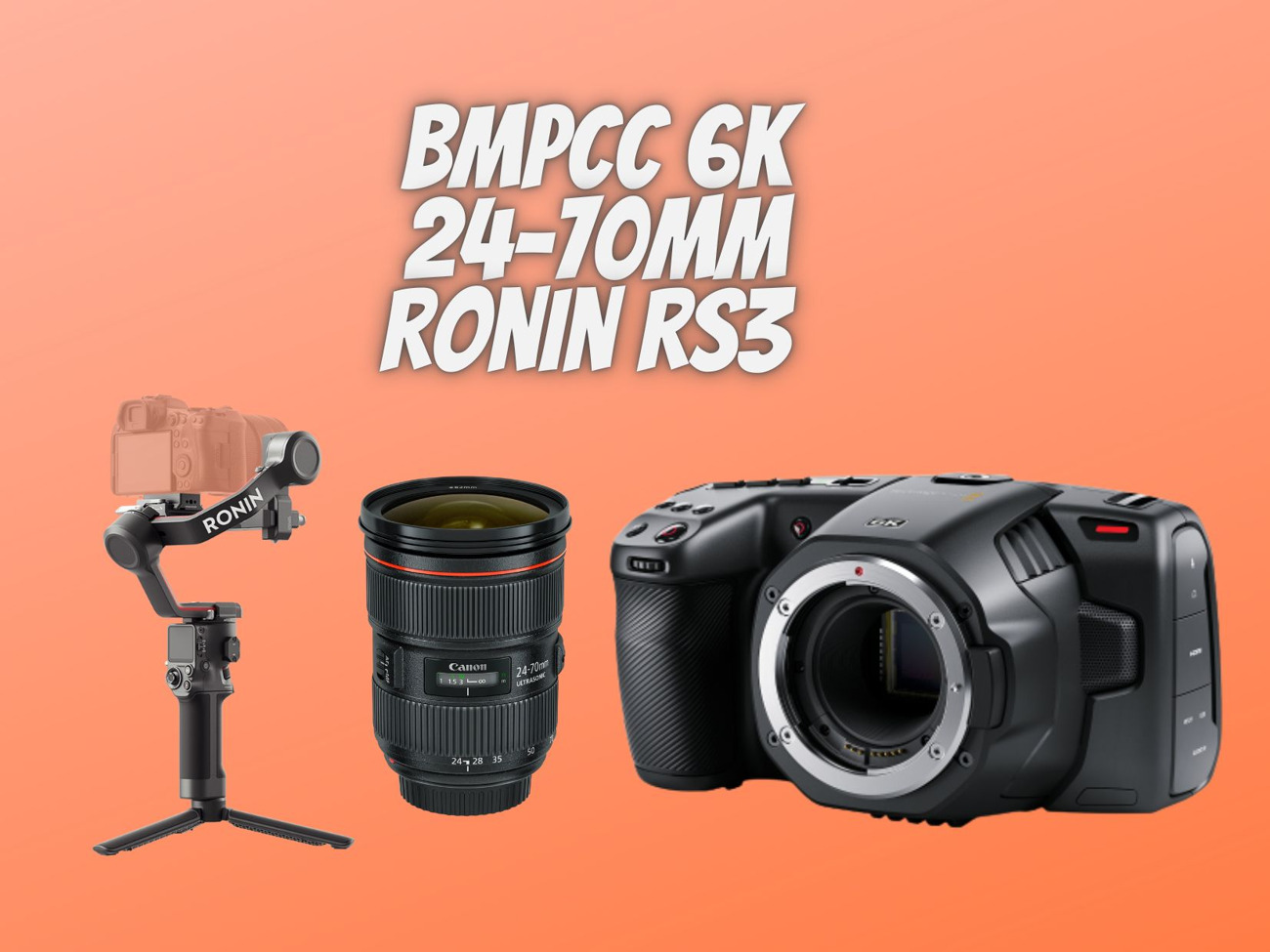 Blackmagic pocket cinema 6k 24-70mm 2.8 ronin rs3