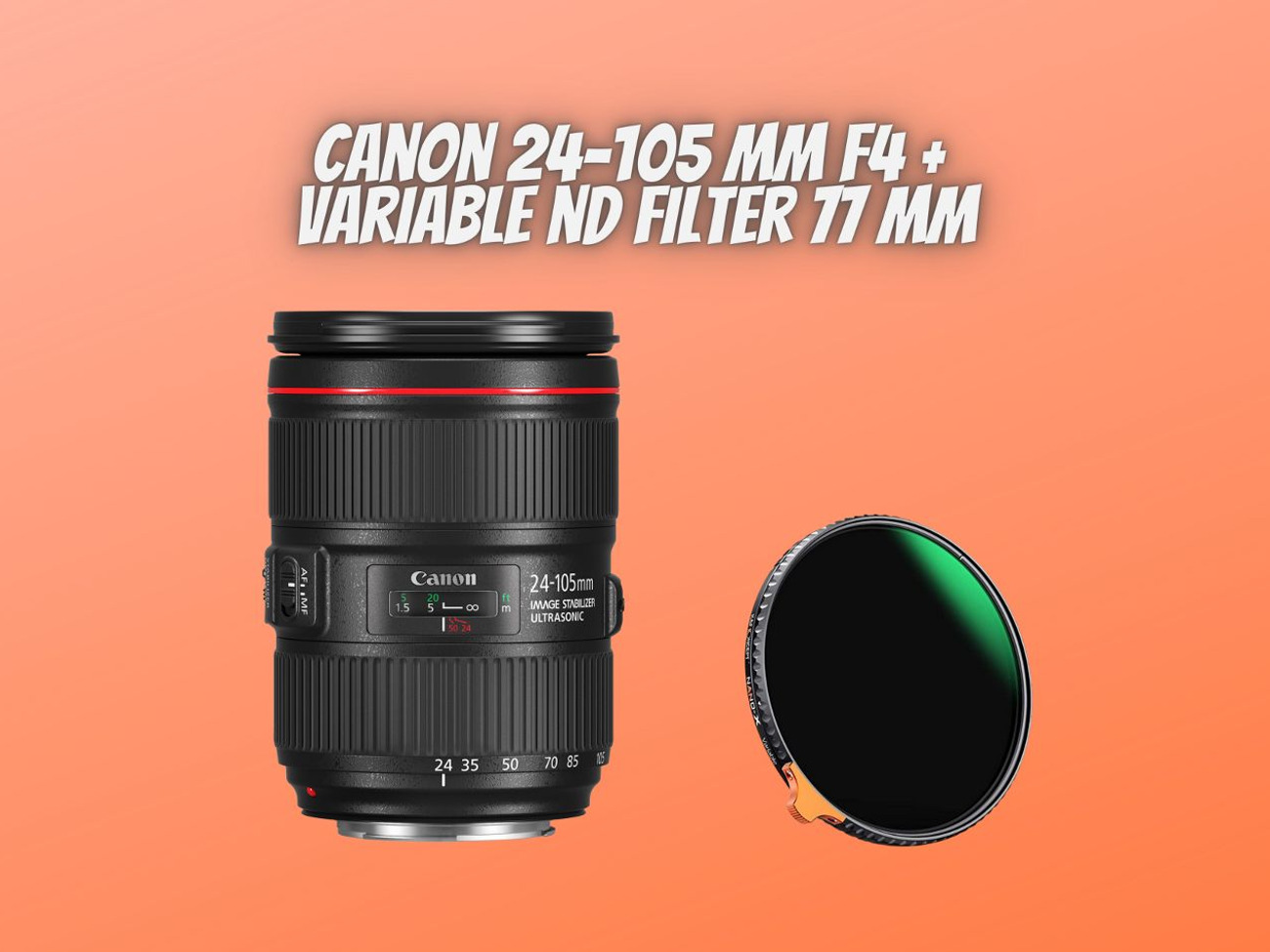 Canon 24-105 mm f/4l is ii usm + variable nd filter 77mm