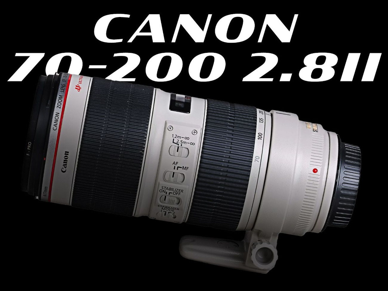 Canon 70-200 ii f2.8 (canon ef mount)