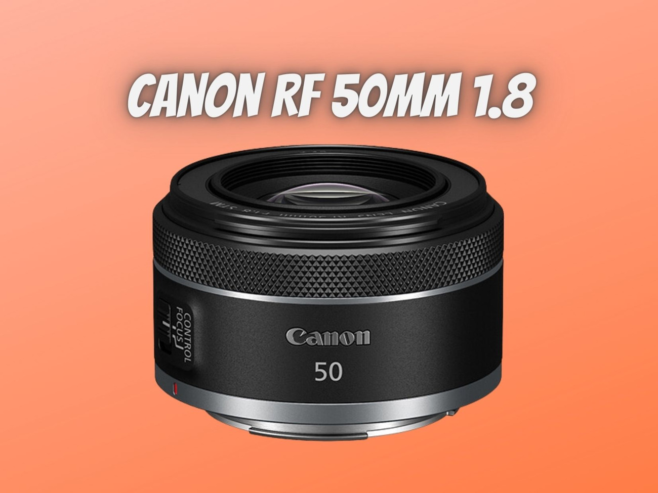 Canon rf 50mm 1.8 50 mm for r5 r6