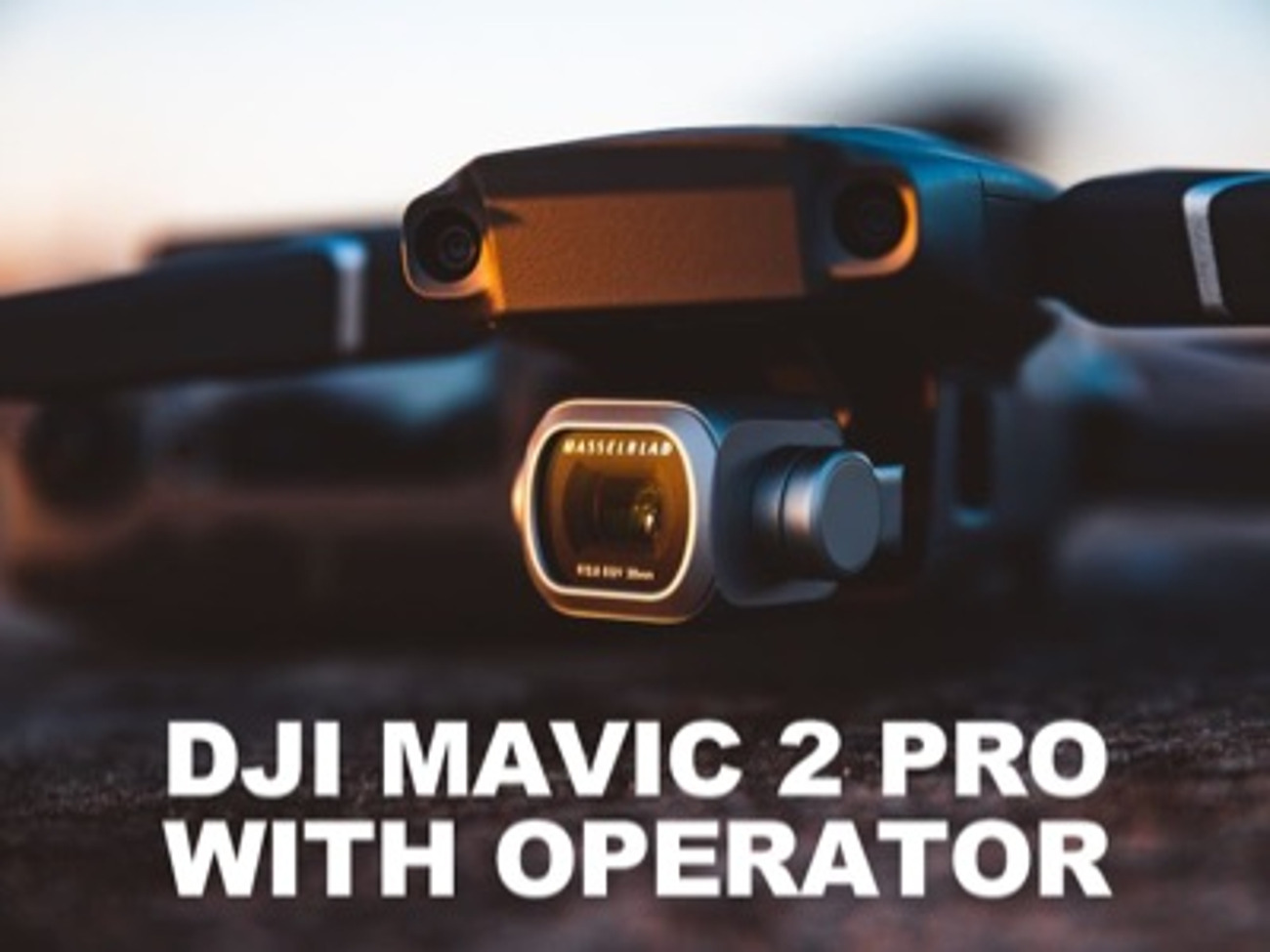 Dji mavic 2 pro with operator 