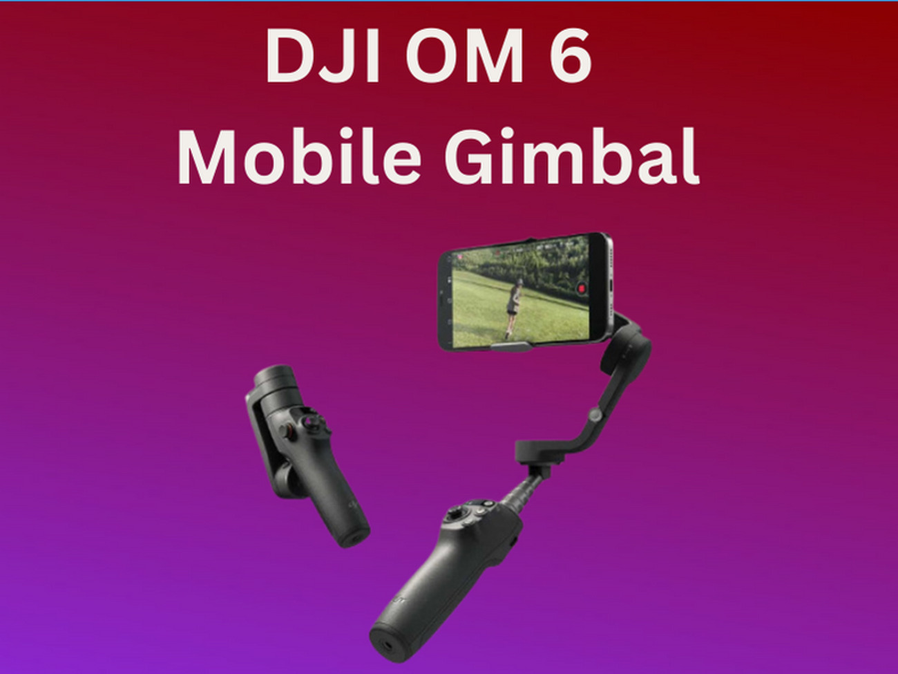 Dji om 6 - latest & best dji gimbal (osmo mobile 6) (+£20 off*) (london delivery)