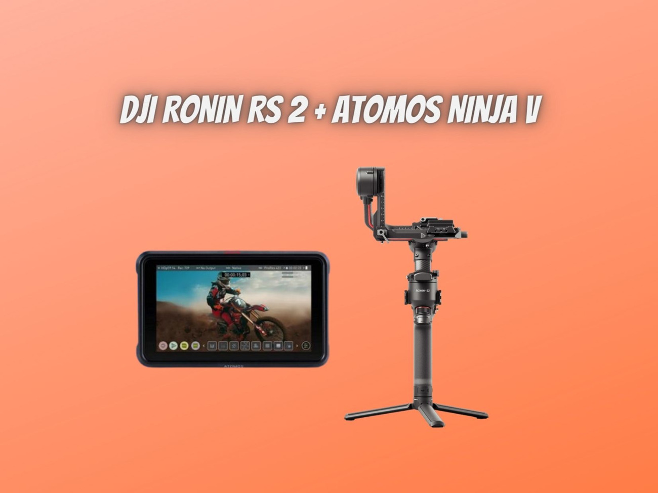 Dji ronin rs 2 + atomos ninja v 4k monitor/recorder