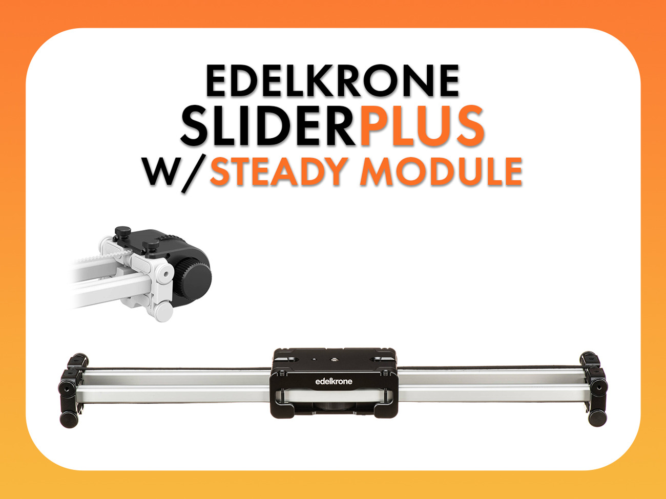 Edelkrone sliderplus v5 long camera slider w/ steady module