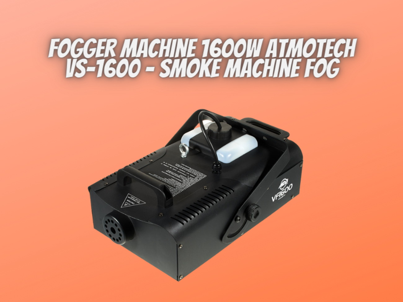 Fogger machine 1600w atmotech vs-1600 - smoke machine fog