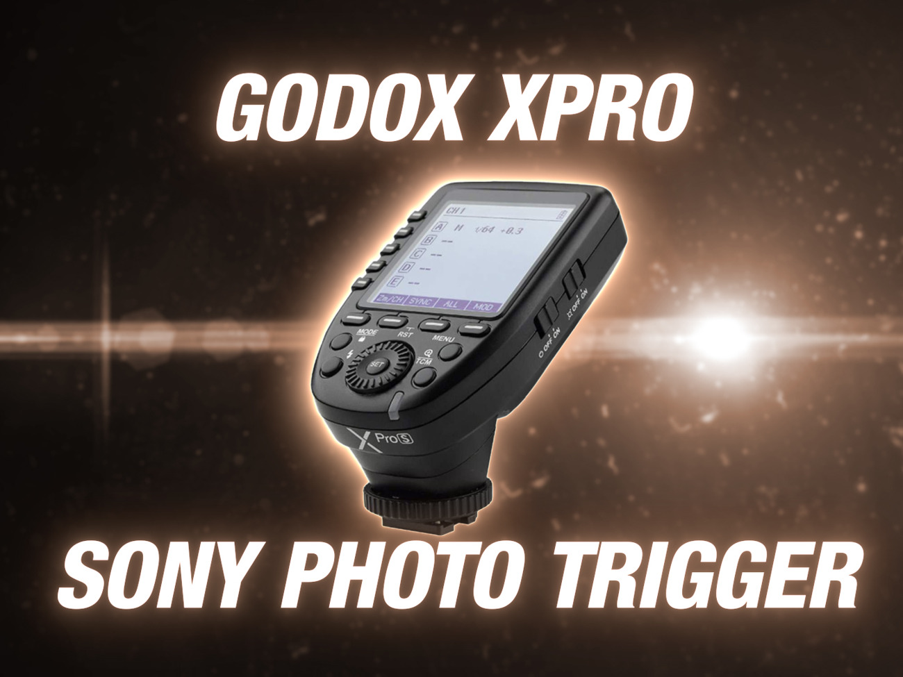 Godox xpro ttl wireless trigger sony