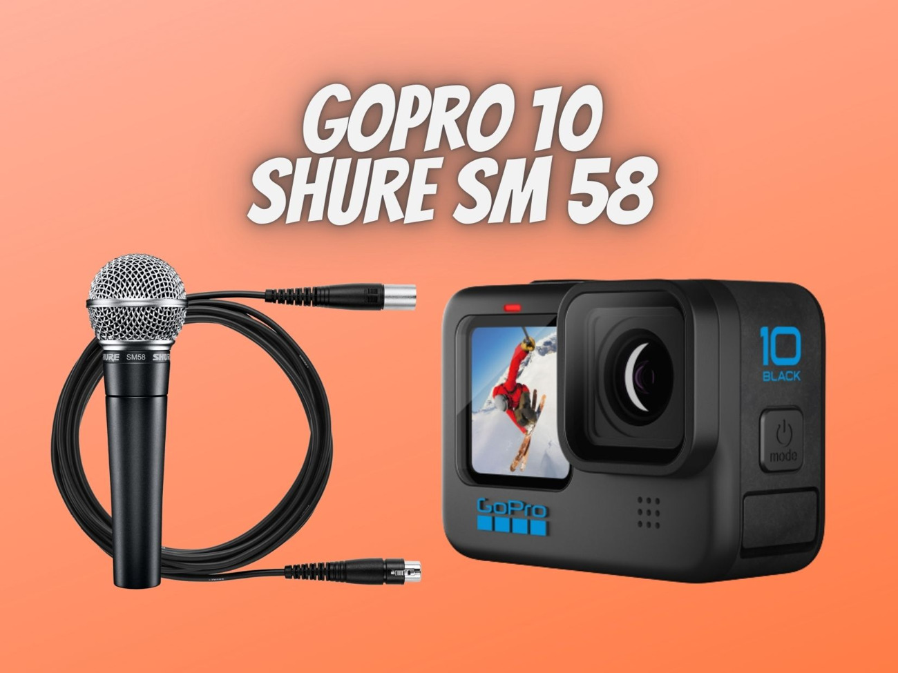 Gopro 10 + shure sm58