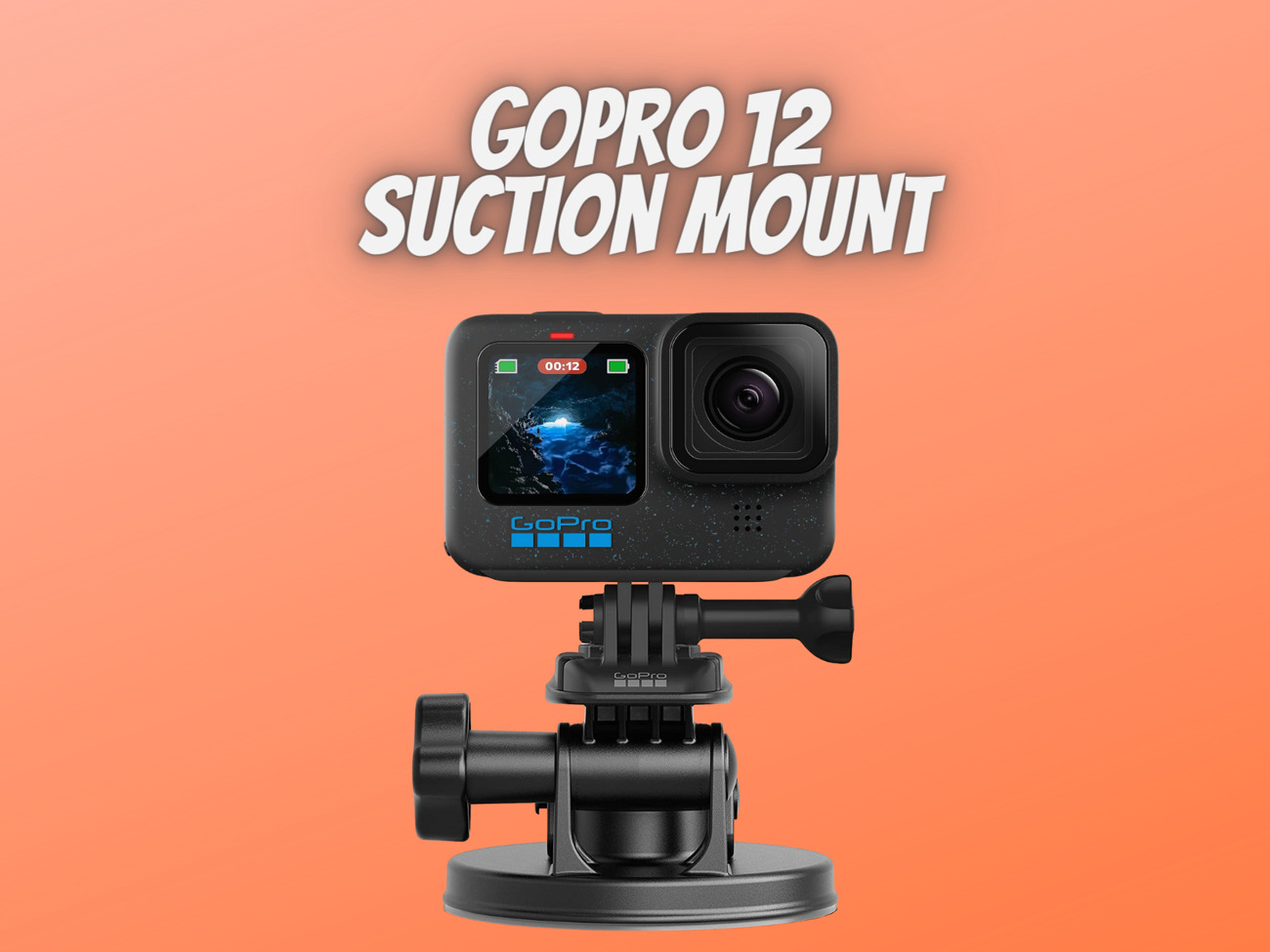 Gopro 12 + suction mount