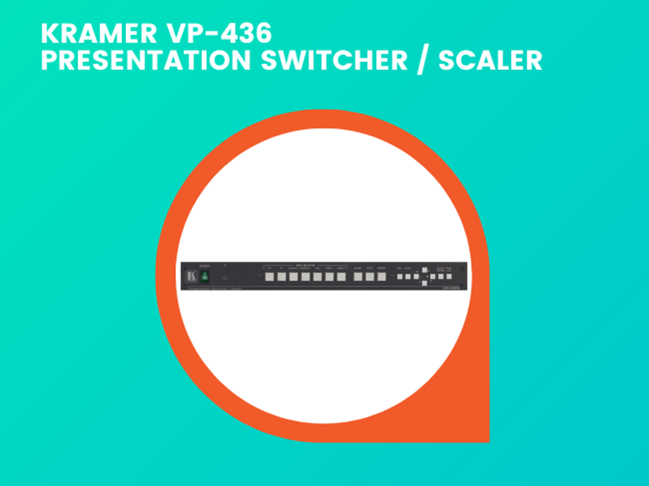 Kramer vp-436  presentation switcher / scaler
