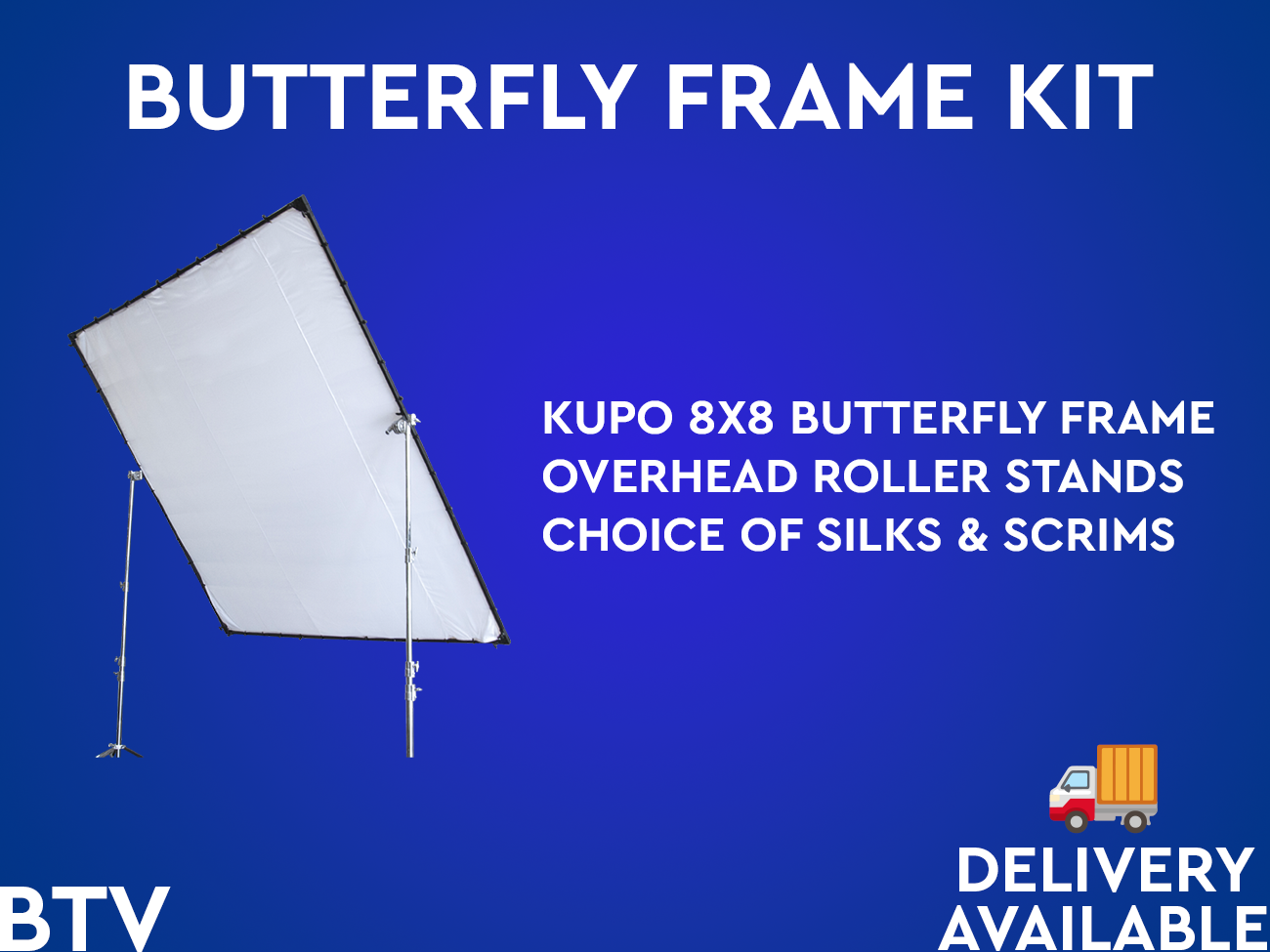 Kupo 8x8 butterfly frame + overhead stands + scrim
