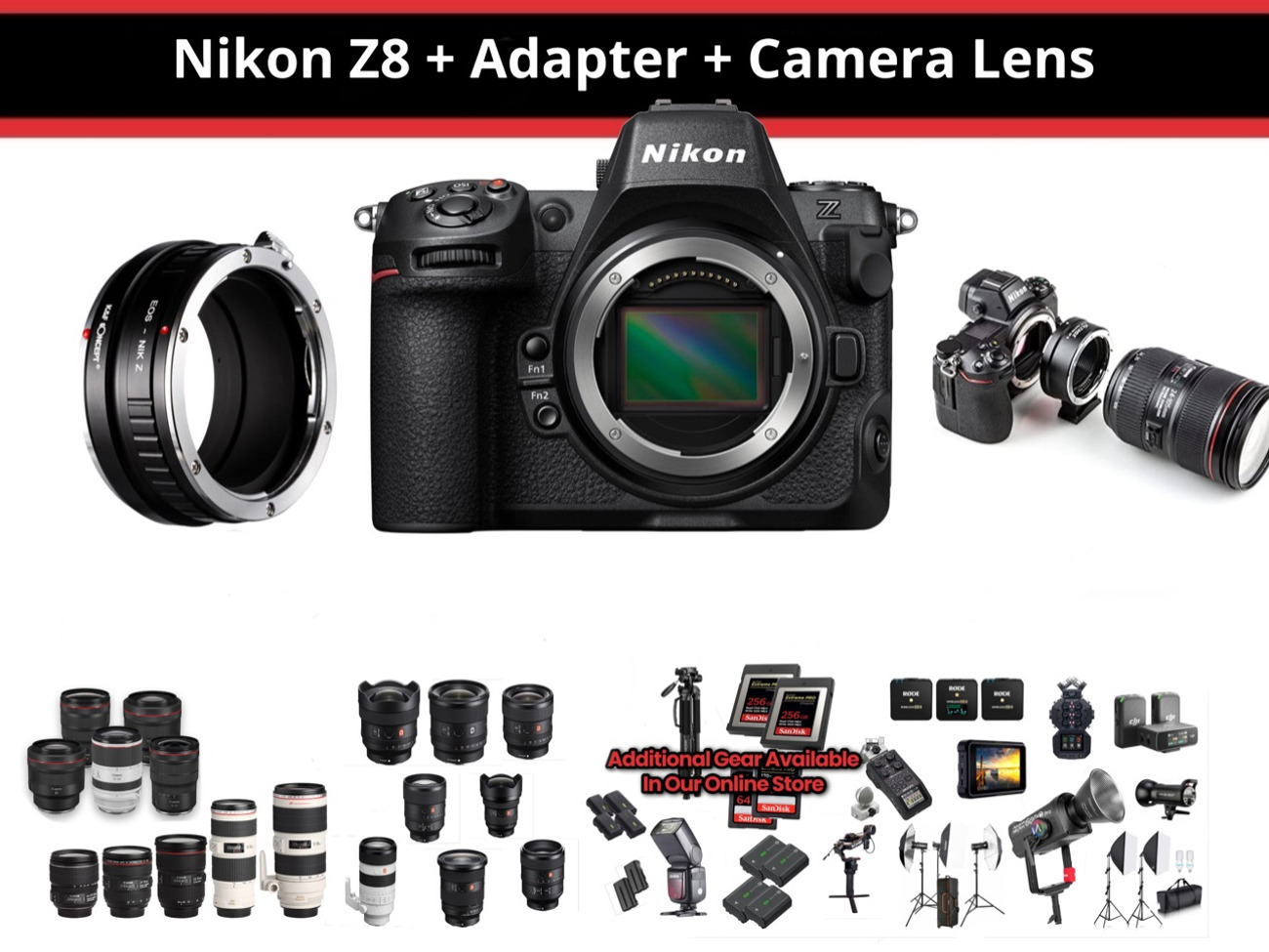 Nikon z8 + adapter + one canon ef lens