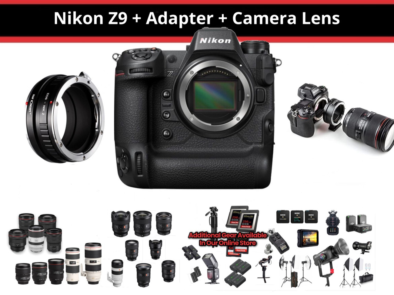 Nikon z9 + adapter + one canon ef lens