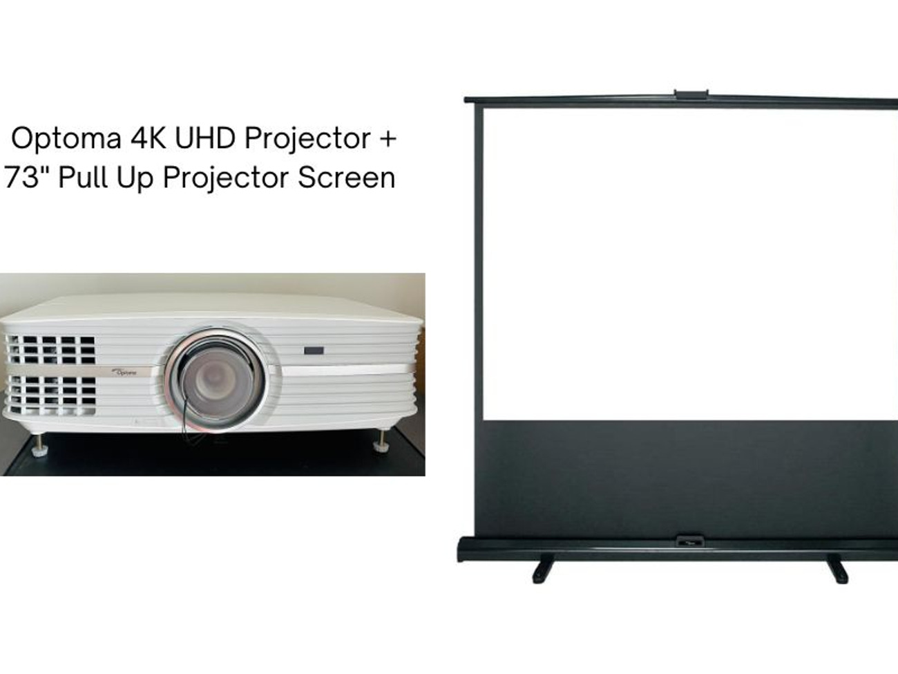 Optoma 4k uhd projector & 73" screen