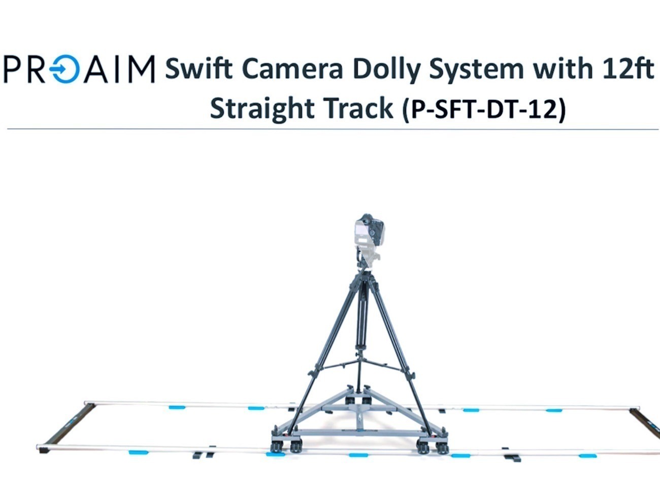 Proaim swift dolly system with 12ft straight track 