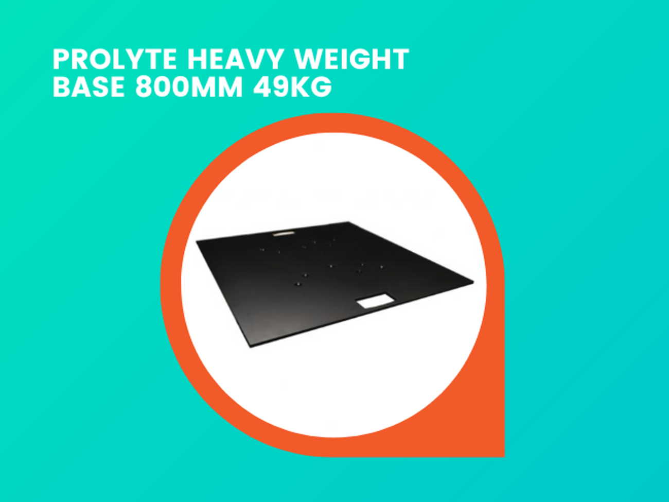 Prolyte heavy base plate 800mm x 800mm 