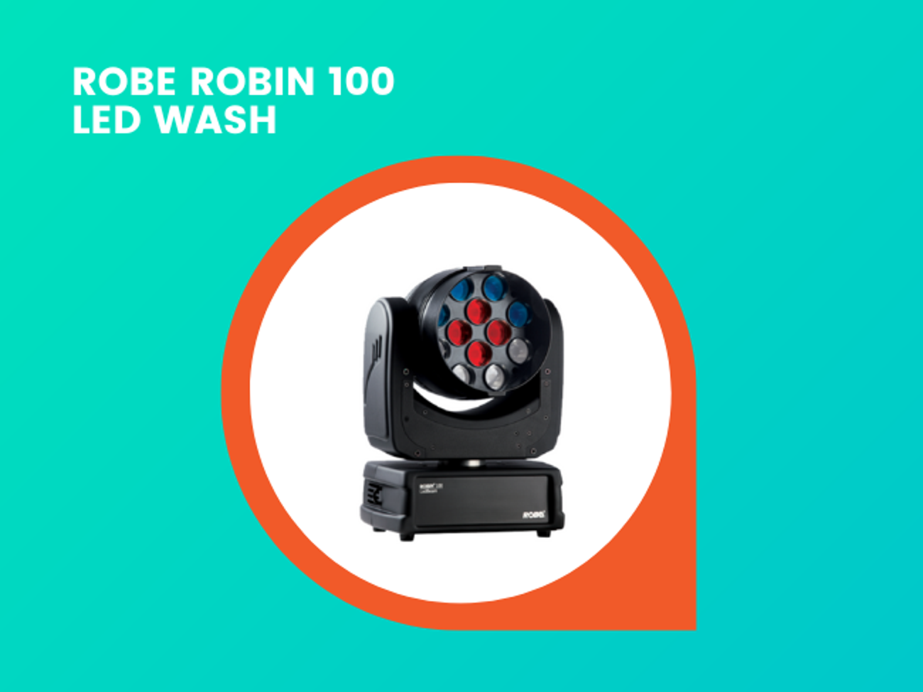 Robe robin 100 led wash 