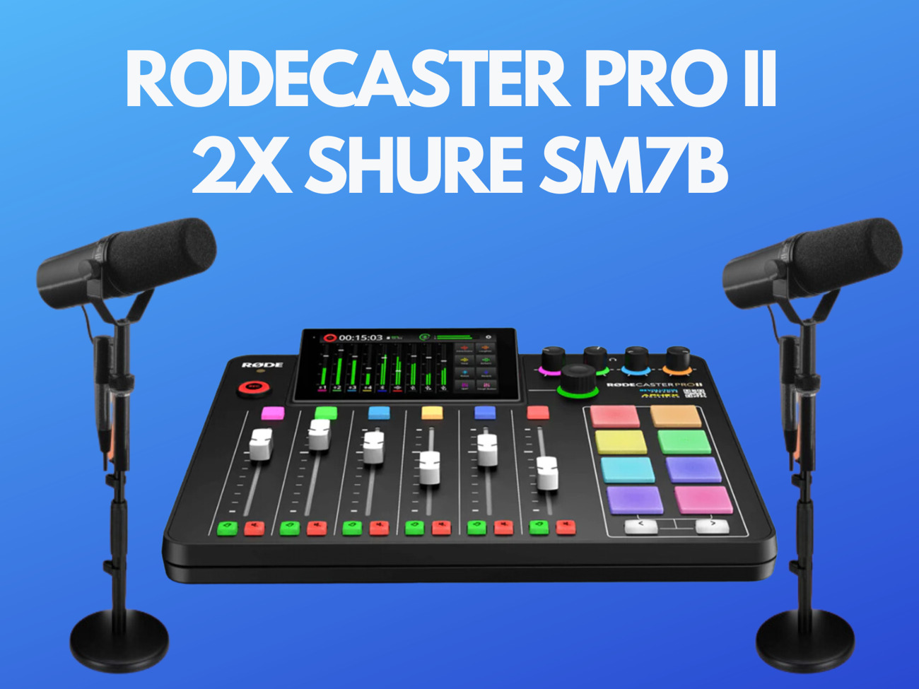Rodecaster pro ii + 2x shure sm7b mics, streaming