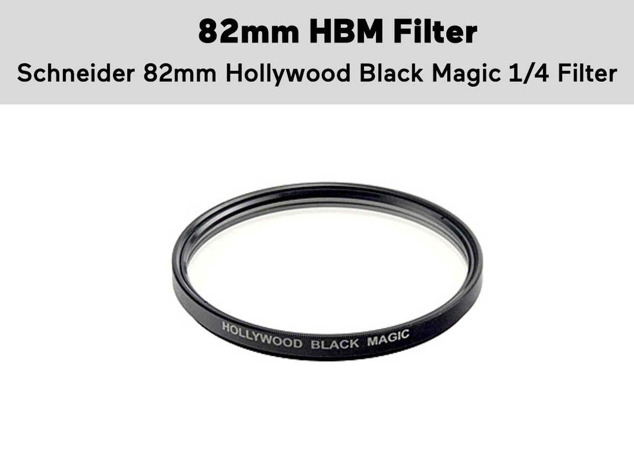 Rent Schneider 82mm Black Magic 1/4 Filter from Visuals Team