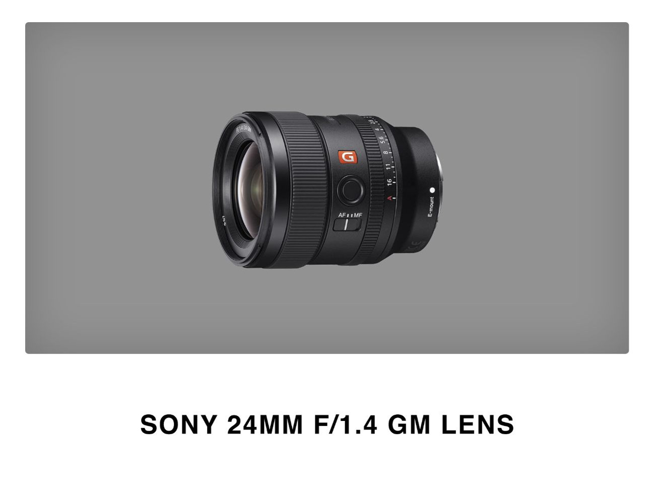 Sony 24mm f1.4 g master gm lens