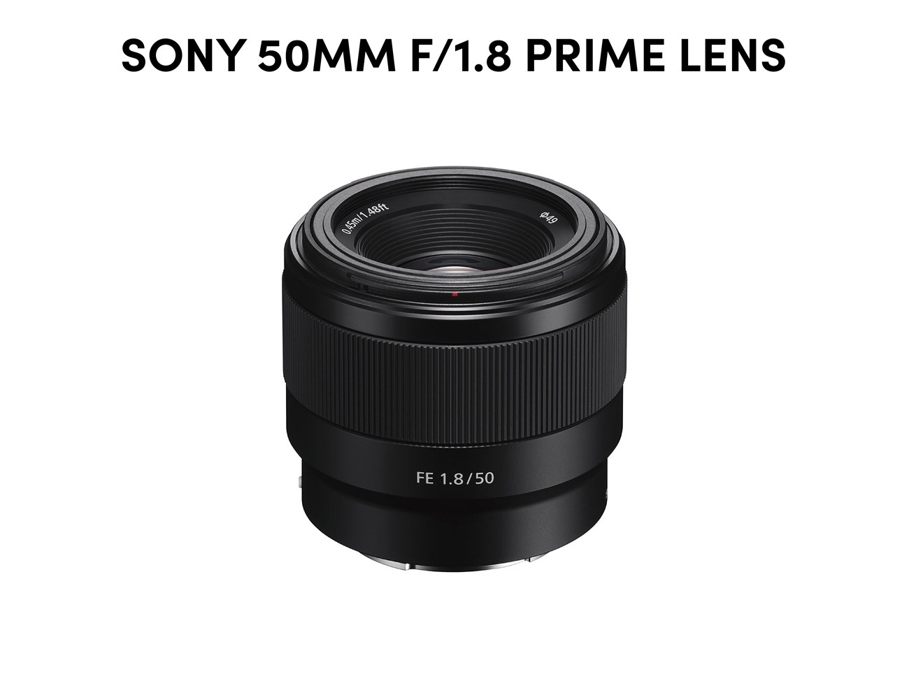 Sony 50mm f/1.8 prime lens