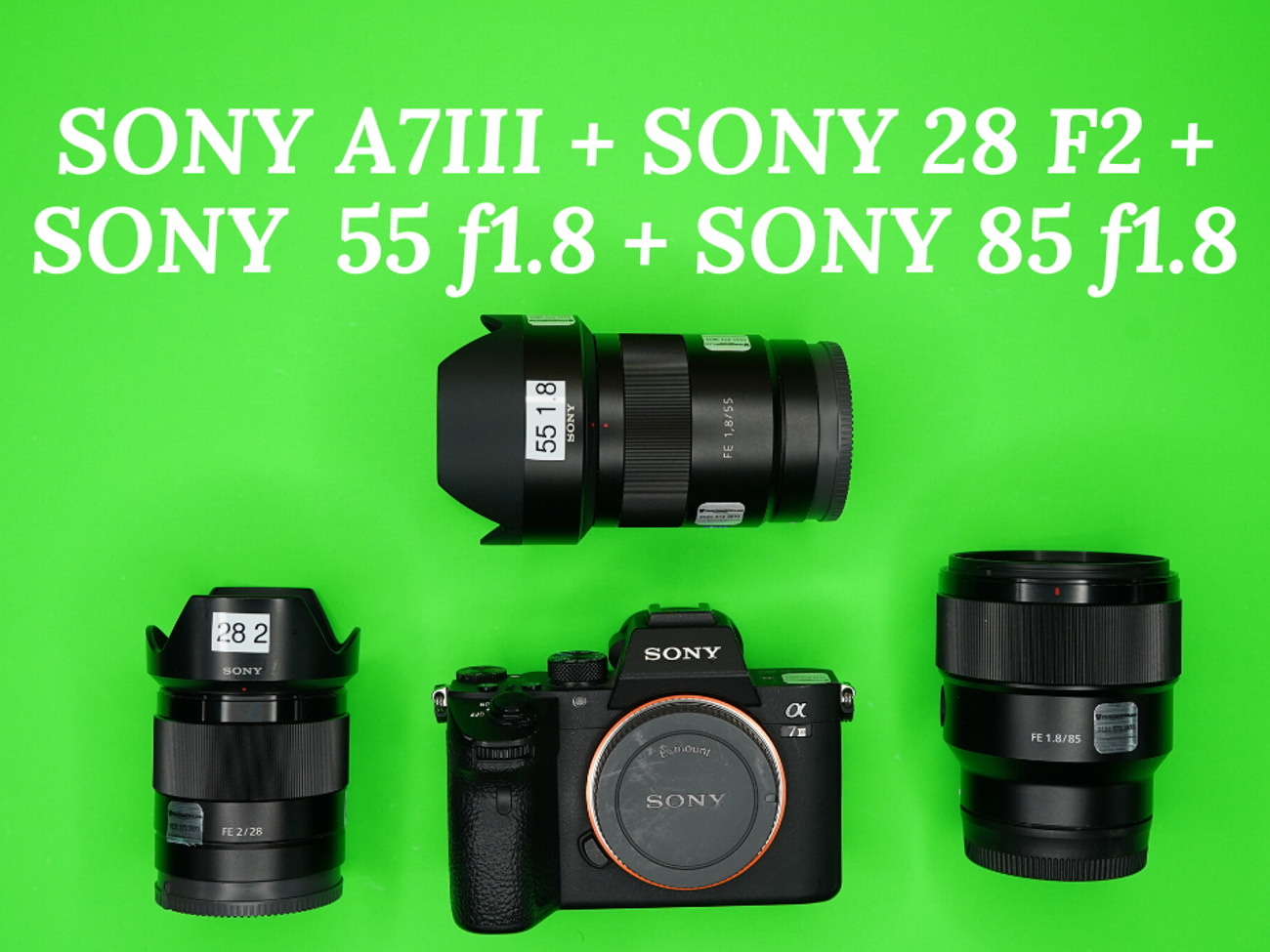 Sony a7 iii + sony 28 f2 + sony 55 f1.8 + sony 85 f1.8