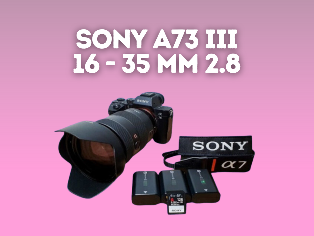 Sony a7iii + 16-35mm f2.8 g master a73 16 - 35 mm 2.8