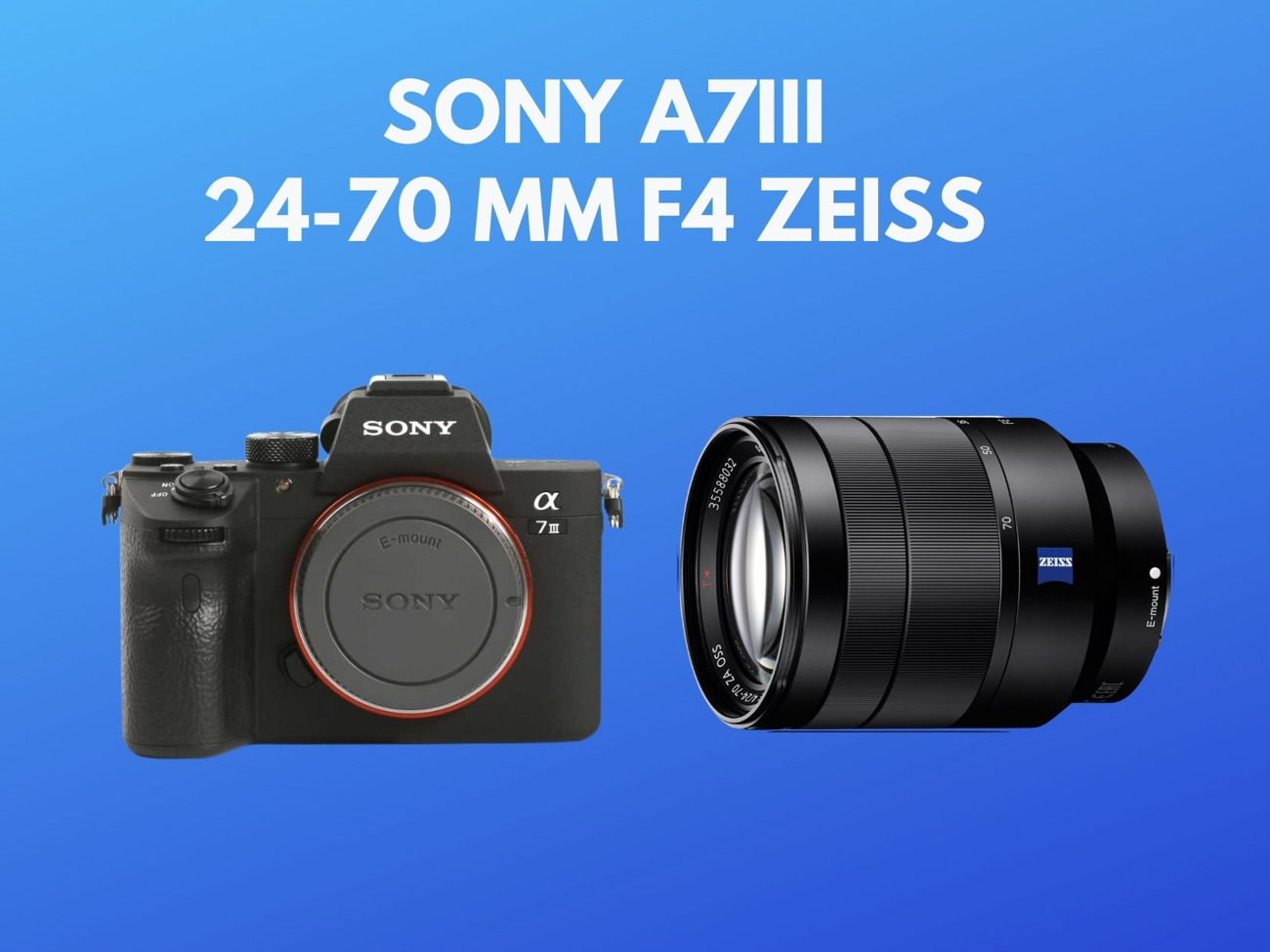 Rent Sony A7III A73 24-70 mm F4 Carl Zeiss Lens from GB