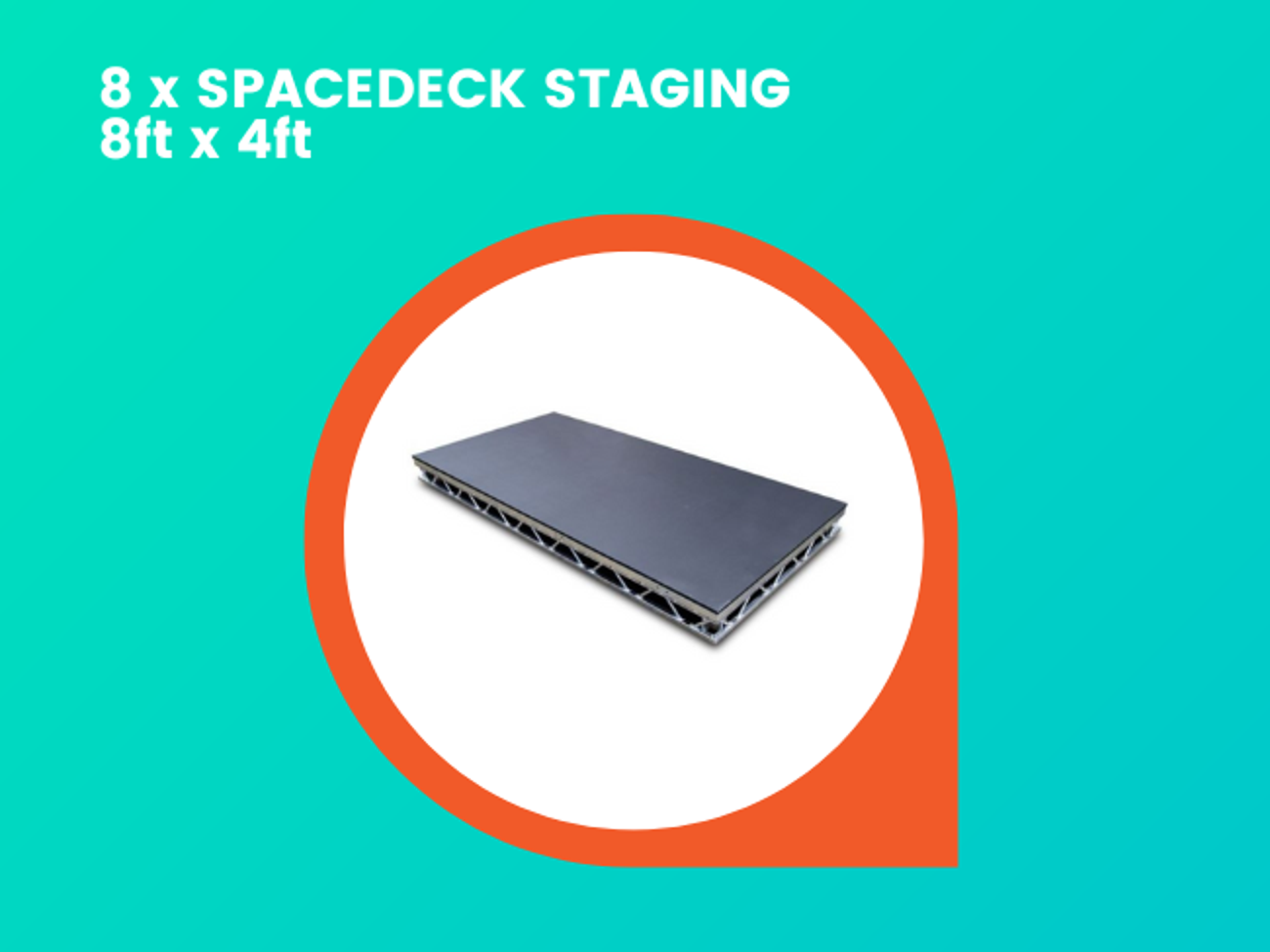 8 x spacedeck/litedeck/stage deck 8ft x 4ft