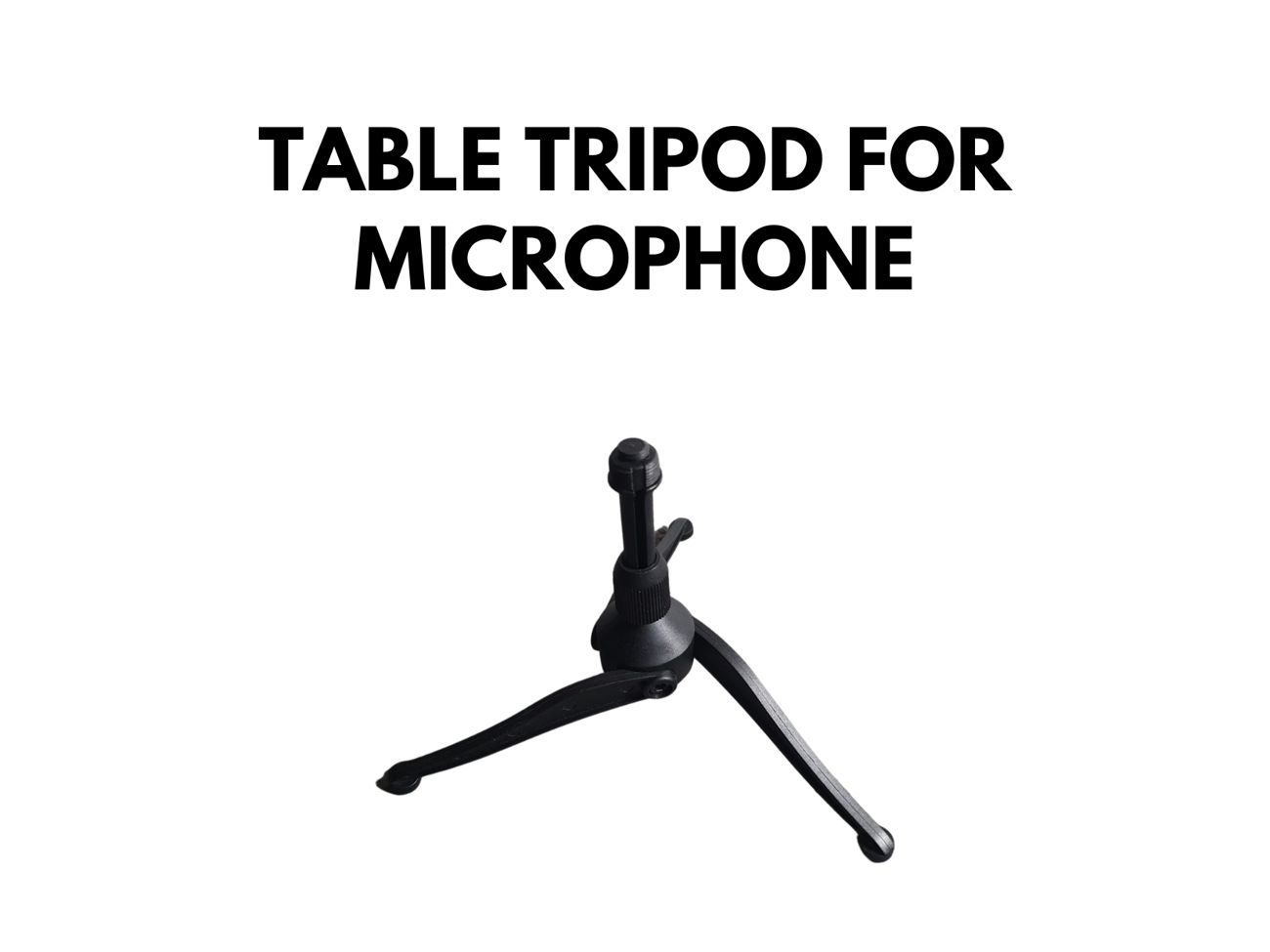 Table tripod for microphone