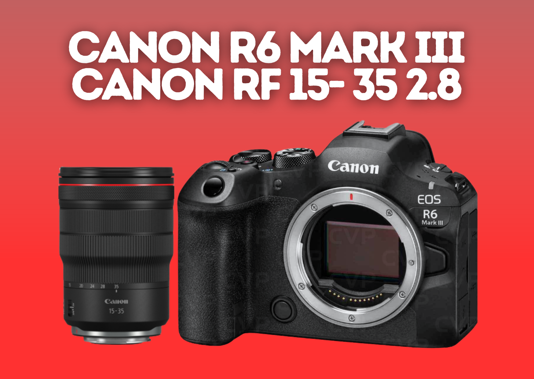 Canon r6 iii + rf 15-35mm f2.8