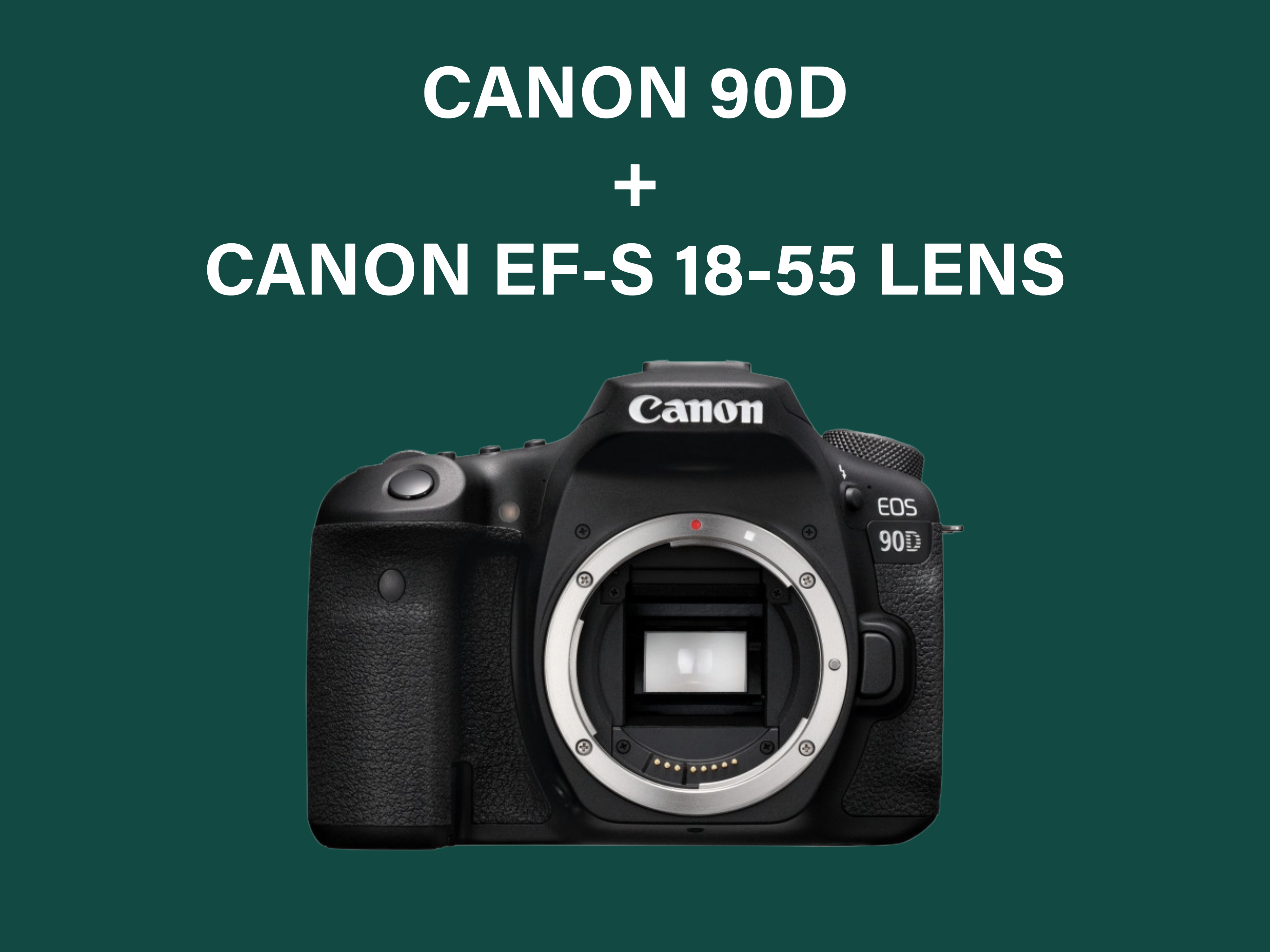Canon 90d+ canon ef-s 18-55 lens