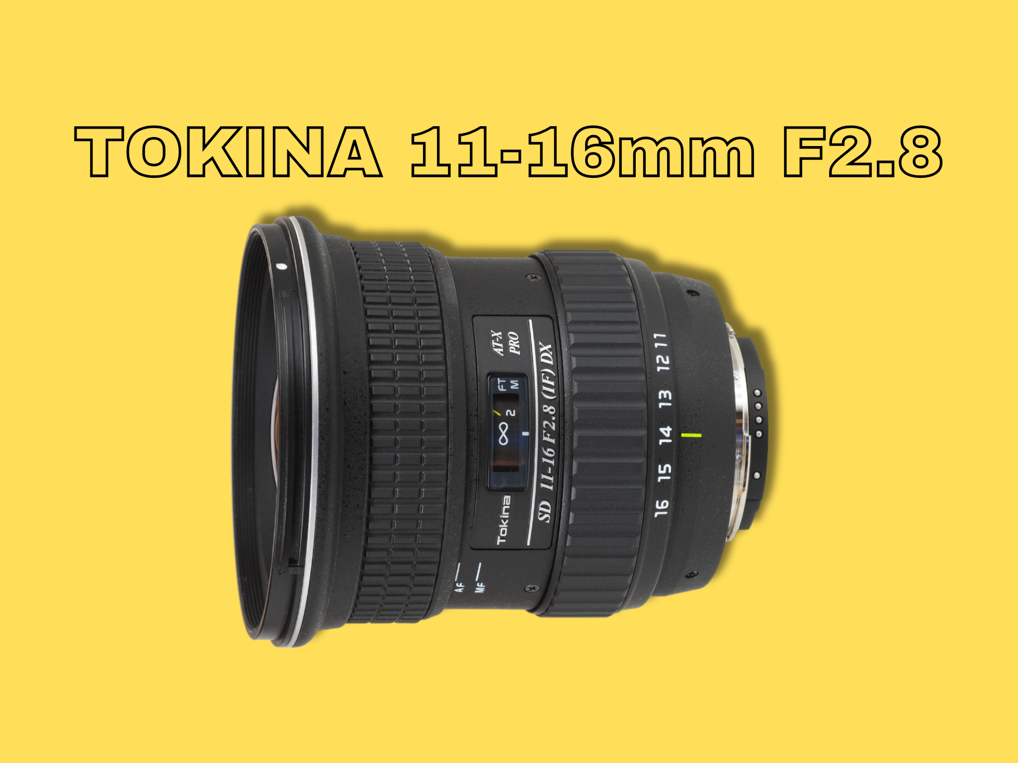 Tokina 11-16mm f 2.8 | canon ef mount