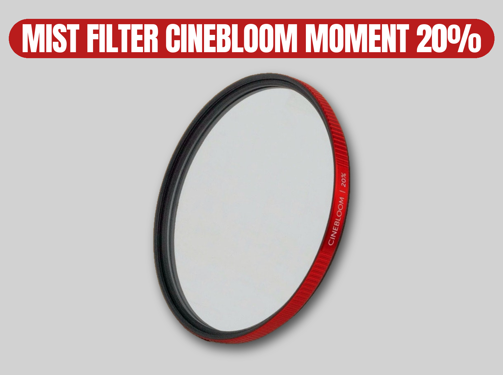 Moment cinebloom mist filter 20% | 82mm / 77mm