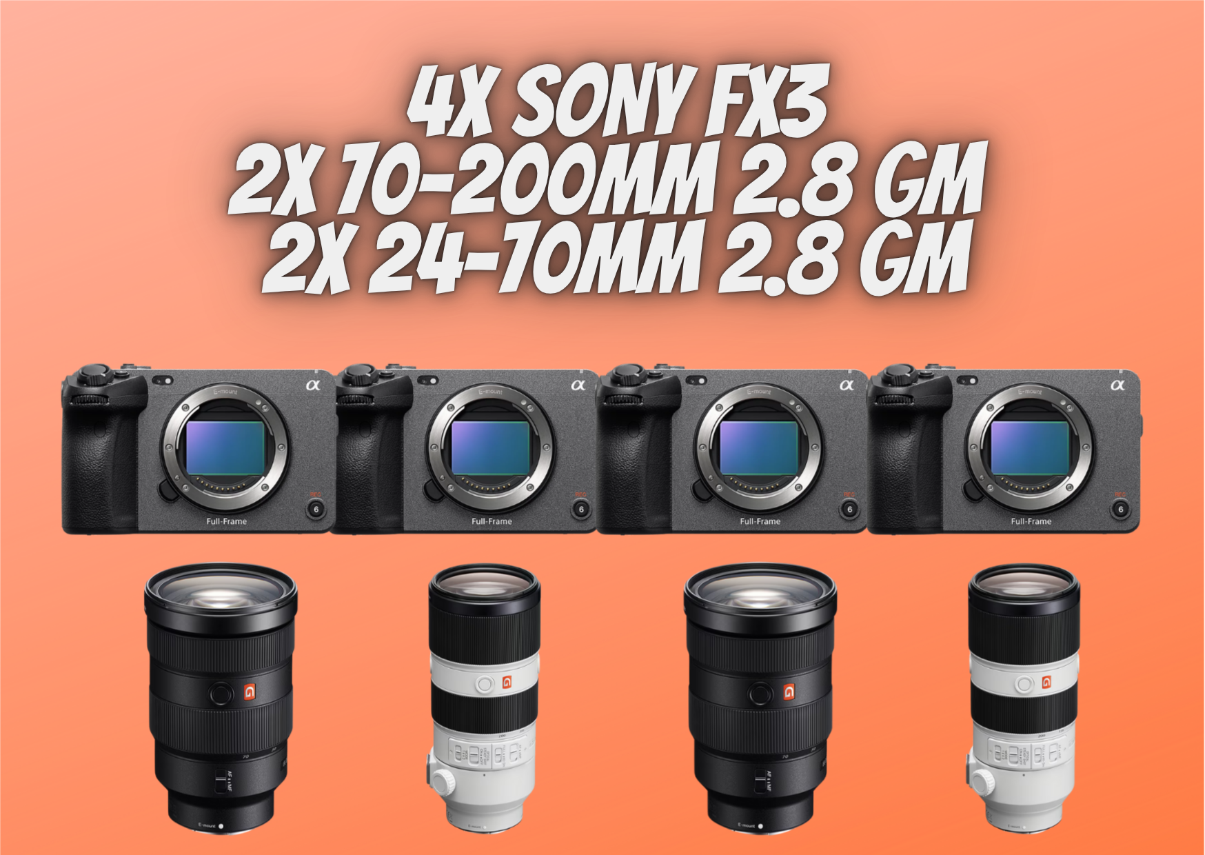 4x sony fx3 2x 24-70mm, 2x 70-200mm 2.8 gm lens 320gb cf cards