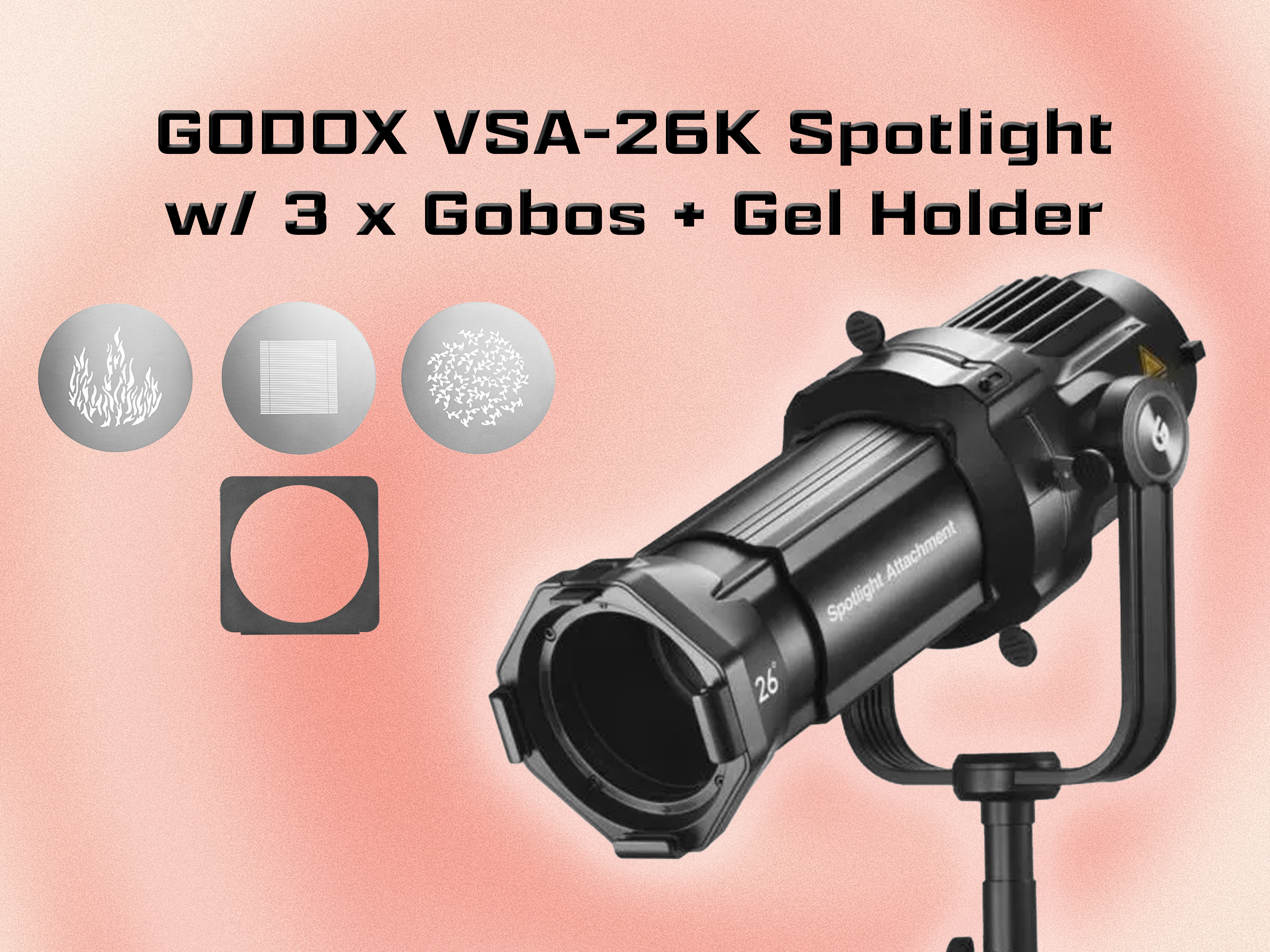 Godox vsa-26k spotlight w/ 3 x gobos + gel holder