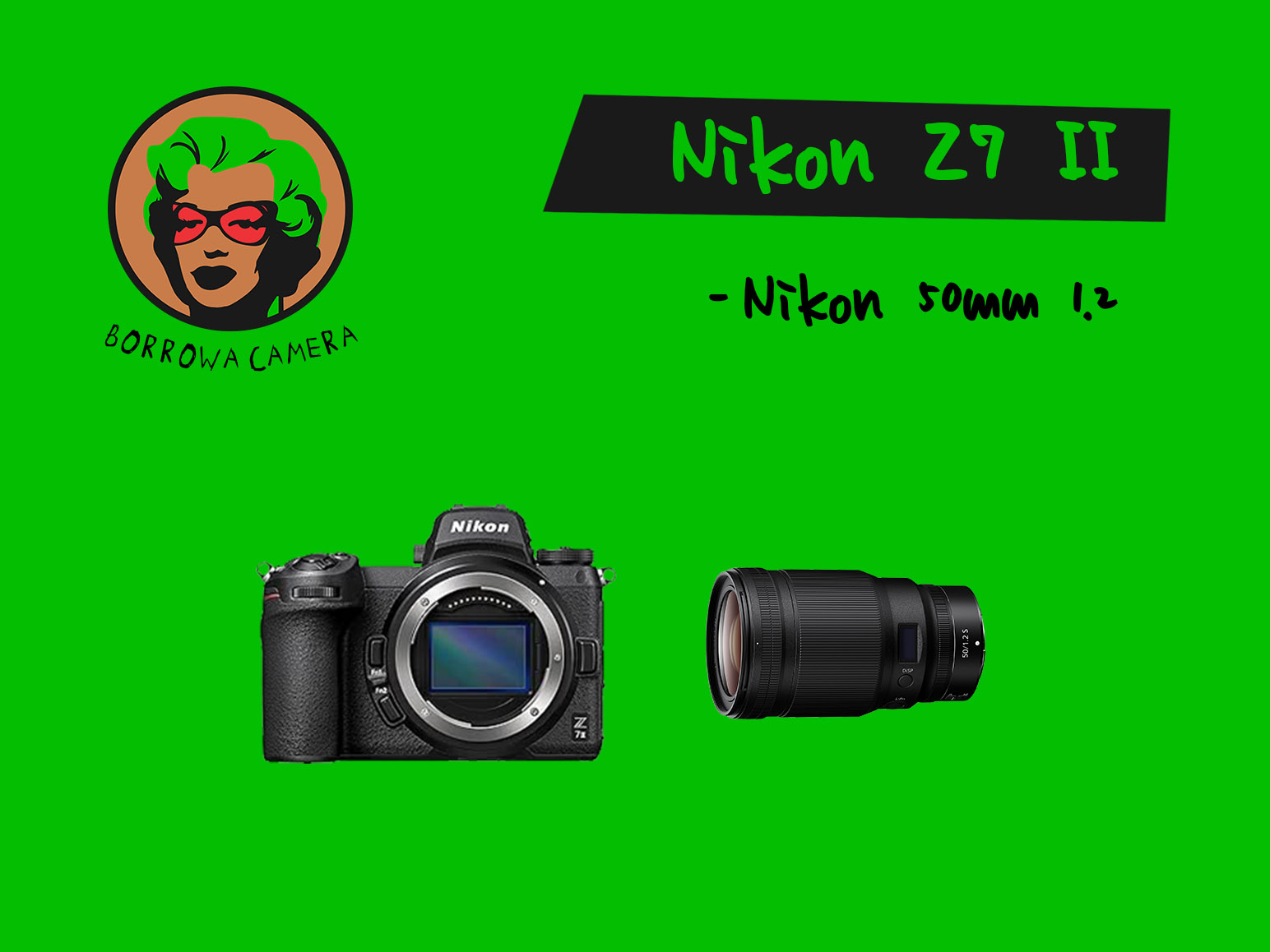 Nikon z7 ii + 1x 50mm 1.2 + 1x sd card