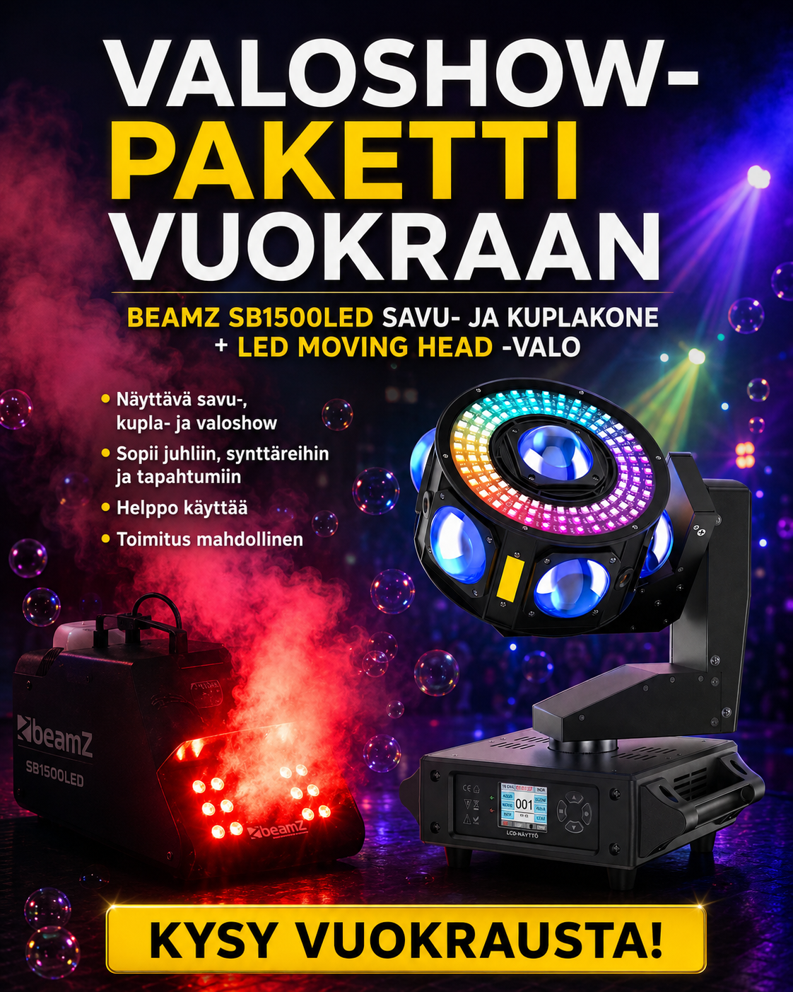 Moving head + savukuplakone valoshow-paketti vuokraan 🫧💨🌈