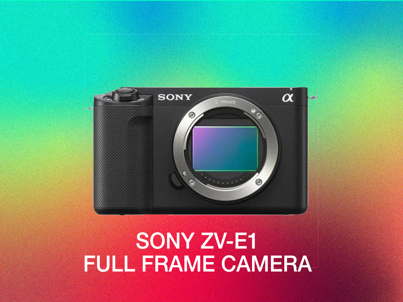 Sony zv-e1
