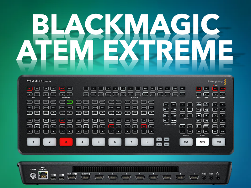Blackmagic atem mini extreme pro