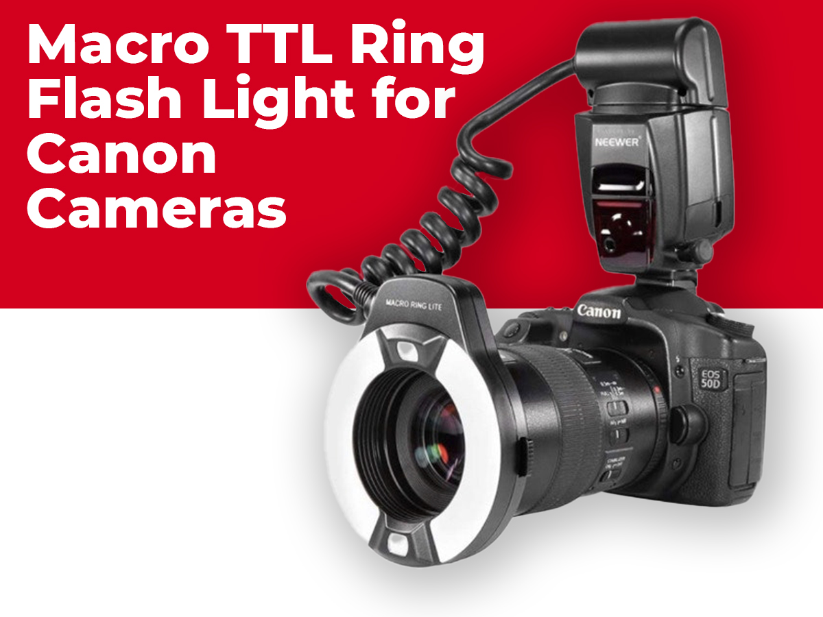 Macro ttl ring flash light for canon cameras