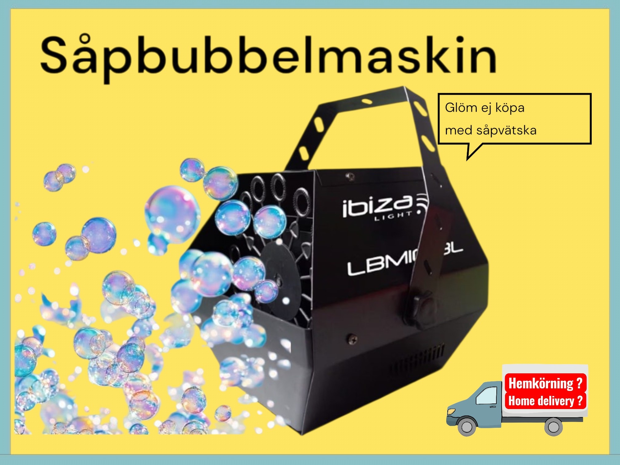 Kraftfull såpbubbelmaskin    ( dygnshyra )